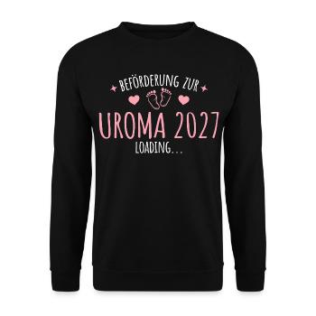 Schwangerschaft Verkünden Uroma 2027 - Unisex Pullover - Schwarz - Vorne - Alina (178cm) & Michal (187cm)