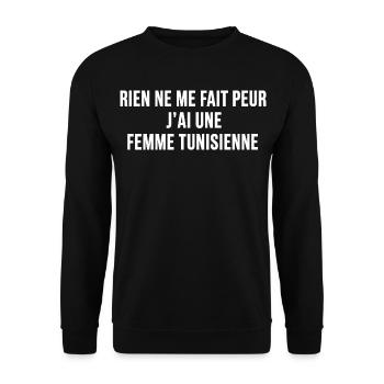 Rien Ne Me Fait Peur Femme Tunisienne Humour - Sweat-shirt Unisexe - noir - Devant - Alina (178cm) & Michal (187cm)