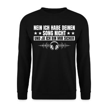 DJ hat deinen Song nicht - Discjockey - Unisex Pullover - Schwarz - Vorne - Alina (178cm) & Michal (187cm)