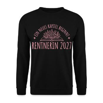 Rente Abschied 2027 Kollegin Neues Kapitel - Unisex Pullover - Schwarz - Vorne - Alina (178cm) & Michal (187cm)