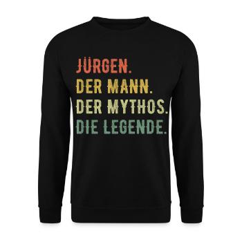Jürgen Vorname Der Mann Der Mythos Die Legende - Unisex Pullover - Schwarz - Vorne - Alina (178cm) & Michal (187cm)