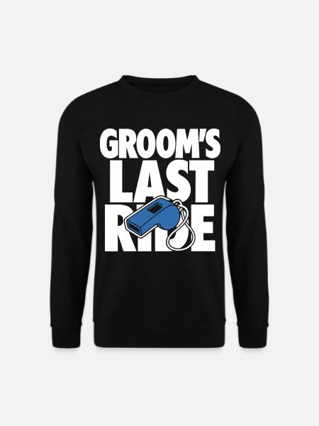 Groom's Last Ride Whistle Design - Unisex Sweatshirt - black