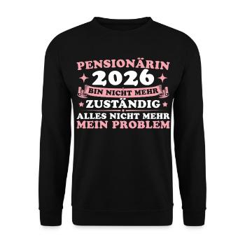 Abschiedsgeschenk Beamtin 2026 Pensionärin - Unisex Pullover - Schwarz - Vorne - Alina (178cm) & Michal (187cm)