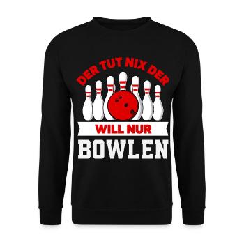 Der Will Nur Bowlen Bowling Spieler - Unisex Pullover - Schwarz - Vorne - Alina (178cm) & Michal (187cm)