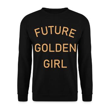 Future Golden Girl - Unisex Sweatshirt - black - Front - Alina (178cm) & Michal (187cm)