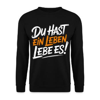 Lebe dein Leben - Unisex Pullover - Schwarz - Vorne - Alina (178cm) & Michal (187cm)