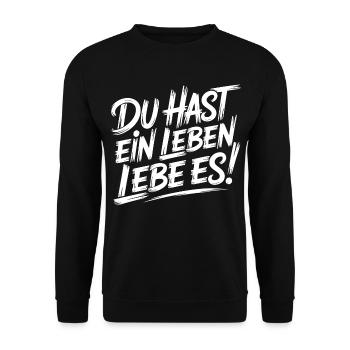 Lebe dein Leben - Unisex Pullover - Schwarz - Vorne - Alina (178cm) & Michal (187cm)