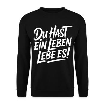 Du hast ein Leben - Unisex Pullover - Schwarz - Vorne - Alina (178cm) & Michal (187cm)
