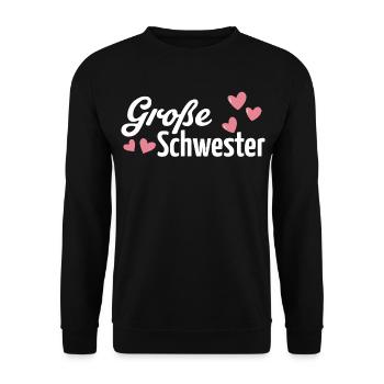 große Schwester - Unisex Sweatshirt - black - Front - Alina (178cm) & Michal (187cm)