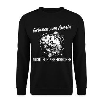Geboren zum Angeln – Nicht Nebensachen - Unisex Pullover - Schwarz - Vorne - Alina (178cm) & Michal (187cm)