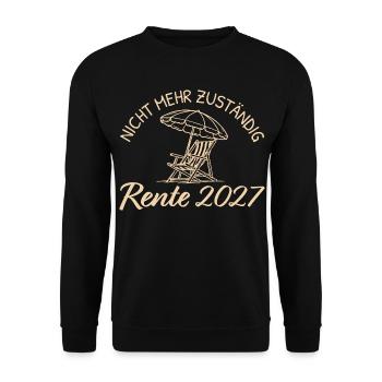 Nicht mehr zuständig Rente 2027 - Unisex Pullover - Schwarz - Vorne - Alina (178cm) & Michal (187cm)