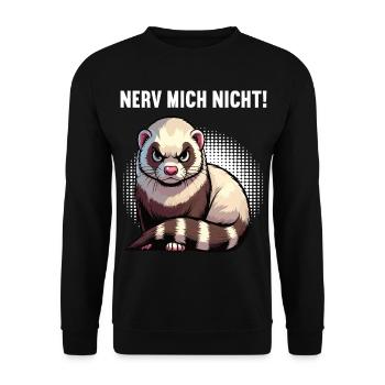 Nerv Mich Nicht Frettchen Frettchenbesitzer - Unisex Pullover - Schwarz - Vorne - Alina (178cm) & Michal (187cm)