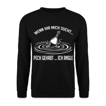 Wenn ihr mich sucht... Ich angle - Unisex Pullover - Schwarz - Vorne - Alina (178cm) & Michal (187cm)