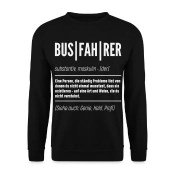 Busfahrer Definition Genie Held - Unisex Pullover - Schwarz - Vorne - Alina (178cm) & Michal (187cm)