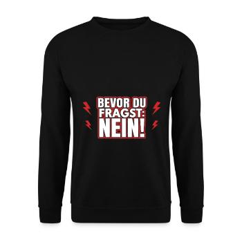 Bevor du fragst: Nein! - Unisex Pullover - Schwarz - Vorne - Alina (178cm) & Michal (187cm)