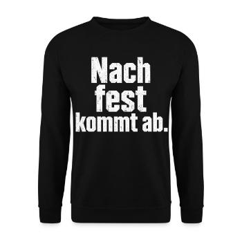 Schrauber Spruch Nach fest kommt ab Handwerker - Unisex Pullover - Schwarz - Vorne - Alina (178cm) & Michal (187cm)