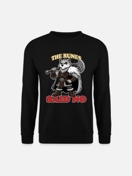 Die Runen sagten: Kein lustiges nordisches Wolf-Wikinger-Maskottchen - Unisex Pullover - Schwarz