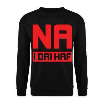 Na I Dai Haf, No To Second Homes - Unisex Sweatshirt - black - Front - Alina (178cm) & Michal (187cm)