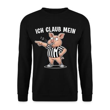 Ich glaub mein Schwein pfeift – Lustiges Shirt - Unisex Pullover - Schwarz - Vorne - Alina (178cm) & Michal (187cm)