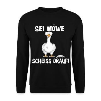 Sei Möwe, scheiß drauf – Lustiges Shirt - Unisex Pullover - Schwarz - Vorne - Alina (178cm) & Michal (187cm)