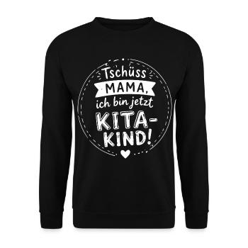 Tschüss Mama – Jetzt Kitakind! - Unisex Pullover - Schwarz - Vorne - Alina (178cm) & Michal (187cm)