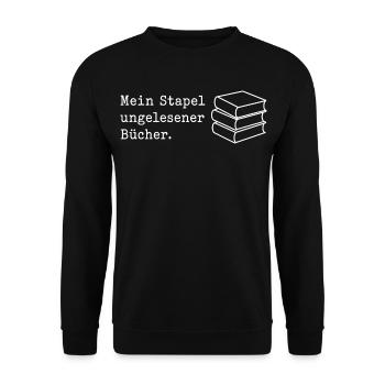 Mein Stapel ungelesener Bücher Spruch T-Shirt - Unisex Pullover - Schwarz - Vorne - Alina (178cm) & Michal (187cm)
