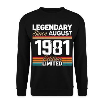 Légendaire Depuis Août 1981 Vintage Rétro - Sweat-shirt Unisexe - noir - Devant - Alina (178cm) & Michal (187cm)