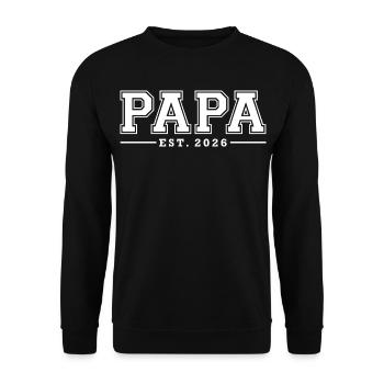 Papa Est. 2026 | Father | Father's Day Gift - Unisex Sweatshirt - black - Front - Alina (178cm) & Michal (187cm)