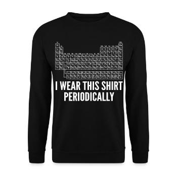 Periodic Table Chemistry Humor Science Geek - Unisex Sweatshirt - black - Front - Alina (178cm) & Michal (187cm)