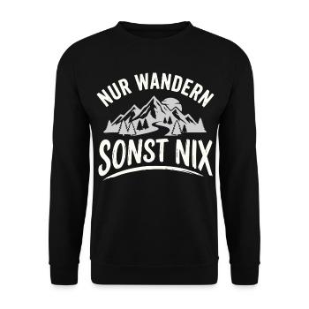 Nur Wandern Sonst Nix Berge Vintage - Unisex Pullover - Schwarz - Vorne - Alina (178cm) & Michal (187cm)