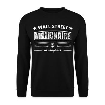 Wall Street Millionaire in Progress - Unisex Pullover - Schwarz - Vorne - Alina (178cm) & Michal (187cm)
