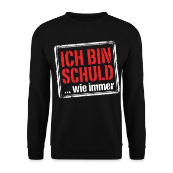 Ich bin schuld wie immer - Lustiger Spruch - Unisex Pullover - Schwarz - Vorne - Alina (178cm) & Michal (187cm)
