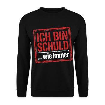 Ich bin schuld wie immer - Lustiger Spruch - Unisex Pullover - Schwarz - Vorne - Alina (178cm) & Michal (187cm)