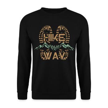 Hike Your Way Hiking Mountains Outdoor Gift - Unisex Sweatshirt - black - Front - Alina (178cm) & Michal (187cm)