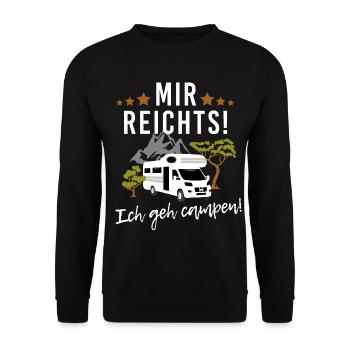 Mir reichts! Ich geh campen! Wohnwagen Camping - Unisex Pullover - Schwarz - Vorne - Alina (178cm) & Michal (187cm)