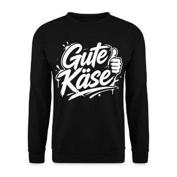 Gute Käse | Cooler Graffiti Spruch | Jugendwort - Unisex Pullover - Schwarz - Vorne - Alina (178cm) & Michal (187cm)