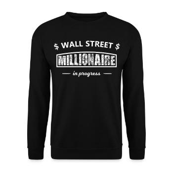 Wall Street Millionaire in Progress - Unisex Pullover - Schwarz - Vorne - Alina (178cm) & Michal (187cm)