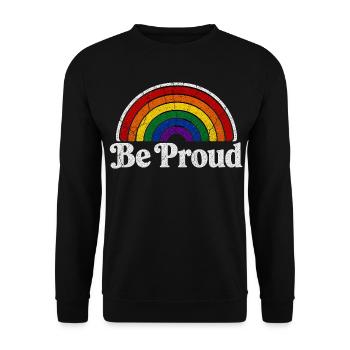 Be Proud LGBT Saying Retro Rainbow Motif - Unisex Sweatshirt - black - Front - Alina (178cm) & Michal (187cm)