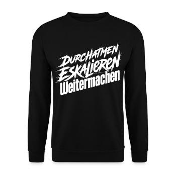 Weitermachen Humor - Unisex Pullover - Schwarz - Vorne - Alina (178cm) & Michal (187cm)