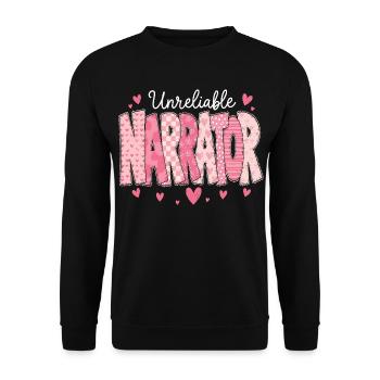 Unzuverlässiger Erzähler, Buchliebhaber, Autor - Unisex Pullover - Schwarz - Vorne - Alina (178cm) & Michal (187cm)