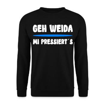 Geh Weida Mi Pressiert's Bayern Dialekt - Unisex Pullover - Schwarz - Vorne - Alina (178cm) & Michal (187cm)
