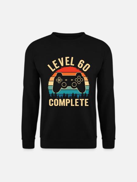 60. Geburtstag Level 60 Complete 60 Jahre Gamer - Unisex Pullover - Schwarz
