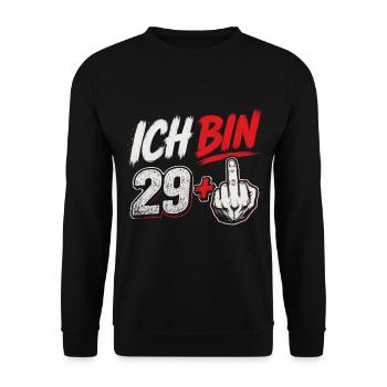 Ich bin 29+ Provokation Shirt - Unisex Pullover - Schwarz - Vorne - Alina (178cm) & Michal (187cm)