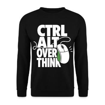 Ctrl Alt Overthink – Computer Nerd Humor - Unisex Pullover - Schwarz - Vorne - Alina (178cm) & Michal (187cm)