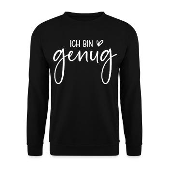Ich bin genug - Unisex Pullover - Schwarz - Vorne - Alina (178cm) & Michal (187cm)