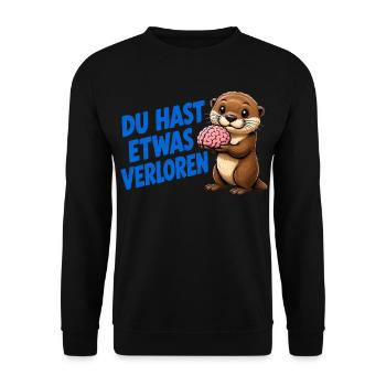 Otter mit Gehirn – Du hast etwas verloren - Unisex Pullover - Schwarz - Vorne - Alina (178cm) & Michal (187cm)