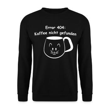Error 404 Kaffee nicht gefunden Katze Tasse - Unisex Pullover - Schwarz - Vorne - Alina (178cm) & Michal (187cm)