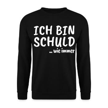 Ich bin schuld ... wie immer - Unisex Pullover - Schwarz - Vorne - Alina (178cm) & Michal (187cm)