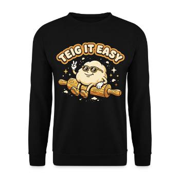 Teig It Easy - Lustiges Bäcker Backen Design - Unisex Pullover - Schwarz - Vorne - Alina (178cm) & Michal (187cm)