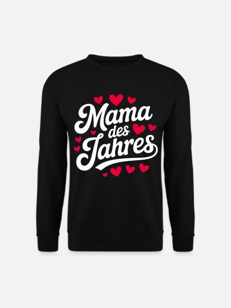 Mama des Jahres Herzdesign - Unisex Pullover - Schwarz